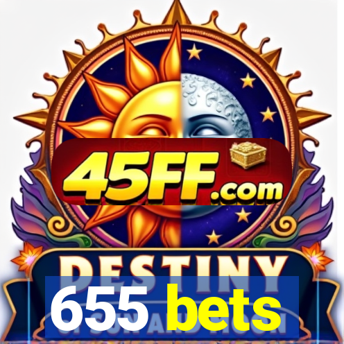 655 bets